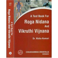 A Text Book For Roga Nidana And Vikruthi Vijnana (Set of 2 Vols) 
